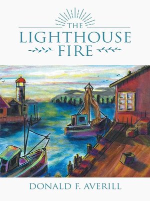 cover image of The Lighthouse Fire